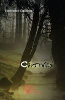 Captives