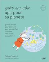 PETIT SCARABEE AGIT POUR LA PLANETE