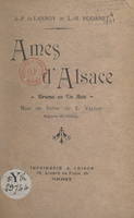 Âmes d'Alsace, Drame en un acte