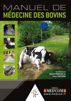 Manuel de médecine des bovins