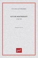 Guy de Maupassant : «  Une vie  »