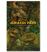 Jurassic Park, La science du cinéma