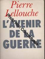 L'Avenir de la guerre