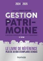 Gestion de patrimoine - 2024-2025, Stratégies juridiques, fiscales et financières