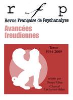 Revue française de psychanalyse. Textes choisis..., Avancées freudiennes 1954-2009