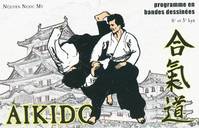 Aikido, 1, L'aïkido en BD - Sixième et cinquième kyu, du débutant au 4e kyû