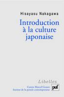 Introduction à la culture japonaise, essai d'anthropologie réciproque