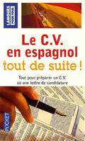 Le CV en espagnol tout de suite !