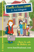 2, Famille à l'essai.com 2 - Les Glugeot