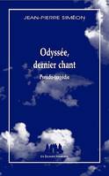 Odyssée, dernier chant, pseudo-tragédie