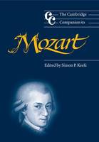 The Cambridge Companion to Mozart, Cambridge Companions to Music