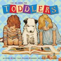 The Big Book for Toddlers /anglais