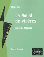 Mauriac, Le Noeud de vipères