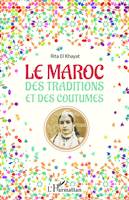 Le Maroc des traditions et des coutumes