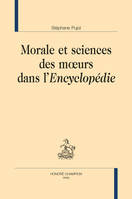 212, Morale et sciences des mœurs dans l’Encyclopédie