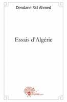 Essais d'Algérie, étude sociologique et politique