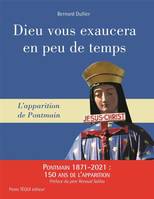 DIEU VOUS EXAUCERA EN PEU DE TEMPS. Pontmain, L'apparition de pontmain