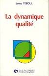 La dynamique qualité