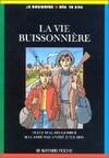 Une vie buissonnière