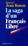 La saga d'un français libre