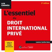 L'essentiel du droit international privé, Intègre les dernières actualités internationales