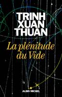 La Plénitude du vide