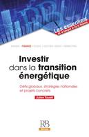 INVESTIR DANS LA TRANSITION ENERGETIQUE