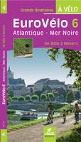 Eurovélo 6 / Atlantique-mer Noire : de Bâles à Nevers