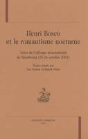 Henri Bosco et le romantisme nocturne