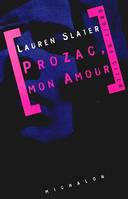 Prozac - mon amour