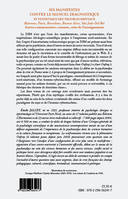 Six manifestes contre le DSM, Tome II, Suite des commentaires, Six manifestes contre le manuel diagnostique et statistique des troubles mentaux (Tome 2), Ravenne, Paris, Barcelone, Buenos Aires, Sao Joao Del Rei - Autres commentaires : censure, crise d...