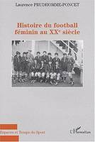 HIstoire du football féminin au XXème siècle