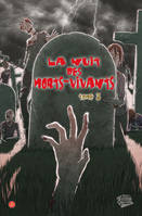 Tome 3, LA NUIT DES MORTS-VIVANTS T03