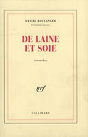 De laine et soie, Retouches