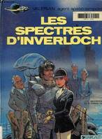 Valerian, agent spatio-temporel ., 11, Valérian - 11 - Les Spectres d'Inverloch