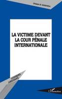 La victime devant la Cour pénale internationale, Partie ou participant ?