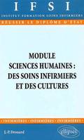 Module sciences humaines : des soins infirmiers et des cultures - n°22, des soins infirmiers et des cultures