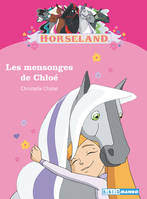 Horseland, Les mensonges de Chloé