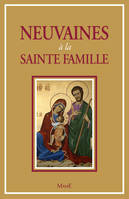 Neuvaines à la Sainte Famille