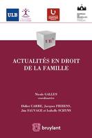 Actualités en droit de la famille