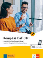 Kompass DaF B1+ - Livre + cahier d'activités + audio et video téléchargeables