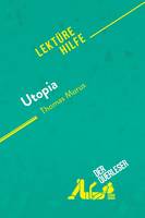 Utopia von Thomas Morus (Lektürehilfe), Detaillierte Zusammenfassung, Personenanalyse und Interpretation