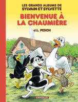 1, Les Grands Albums de Sylvain et Sylvette - Tome 1 - Bienvenue à la chaumière