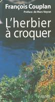 HERBIER A CROQUER (L')