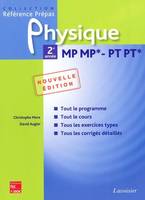 Physique, 2e année MP, MP*, PT, PT*