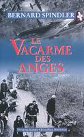 VACARME DES ANGES (LE), roman