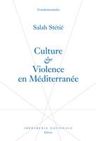 Culture et Violence en Méditerranée