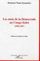 Les mots de la Démocratie au Congo-Zaïre, (1990-1997)