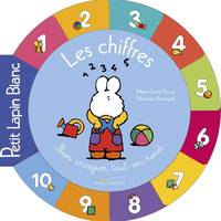 Petit Lapin blanc, mon imagier tout-en-rond, Tout carton rond Petit Lapin Blanc - Les chiffres