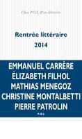 La rentrée littéraire 2014 - extraits